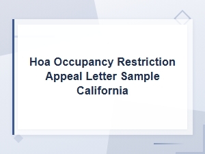 Hoa Occupancy Restriction Appeal Letter - California