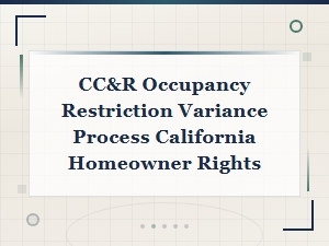 Understanding Cc&r Occupancy Variances in California