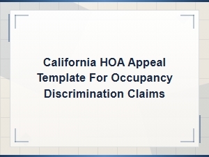 California Hoa Appeal Template for Occupancy Discrimination