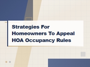 Fair Housing Tips for Appealing Hoa Occupancy Rules