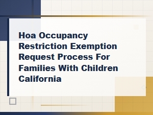 California Hoa Exemptions for Families with Children