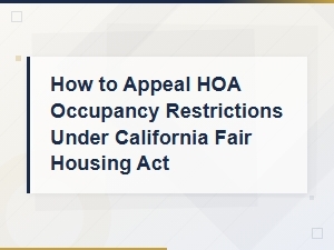 How to Appeal Hoa Occupancy Limits in California