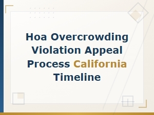 Appealing an Hoa Overcrowding Violation in California